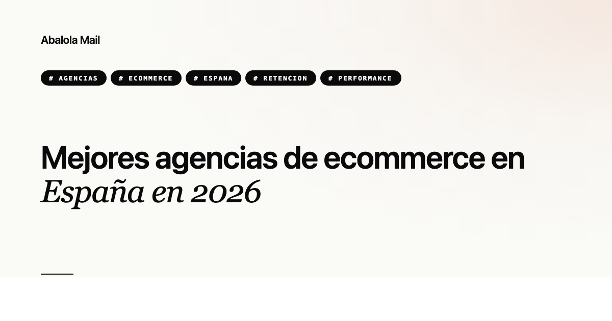 Mejores agencias de ecommerce en España en 2026